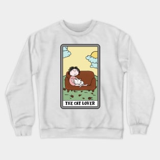 The cat lover - funny tarot cat Crewneck Sweatshirt